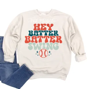 Bella Canvas Baseball Hey Batter Batter Swing Bella Canvas Sweatshirt