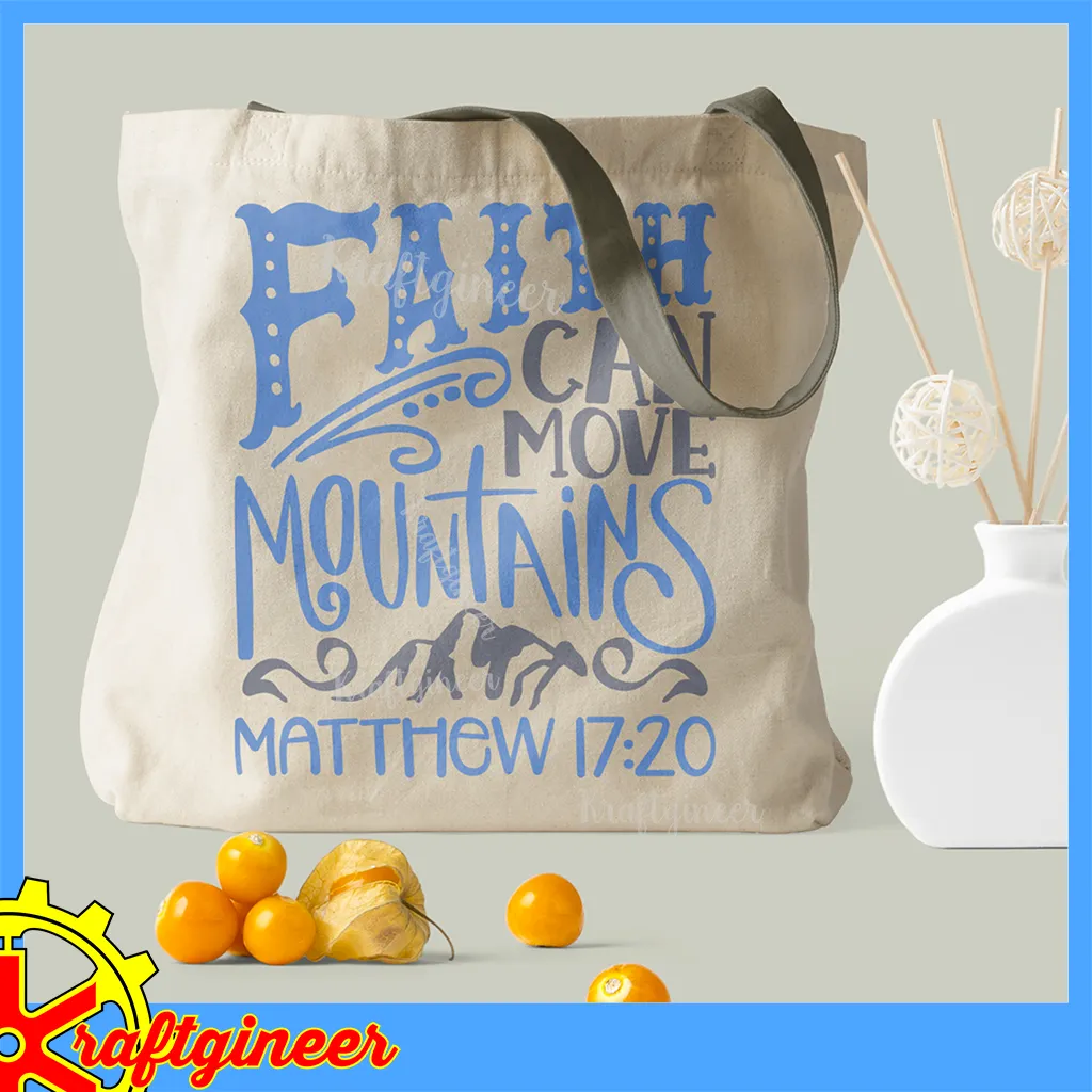 Faith Moves Mountains
