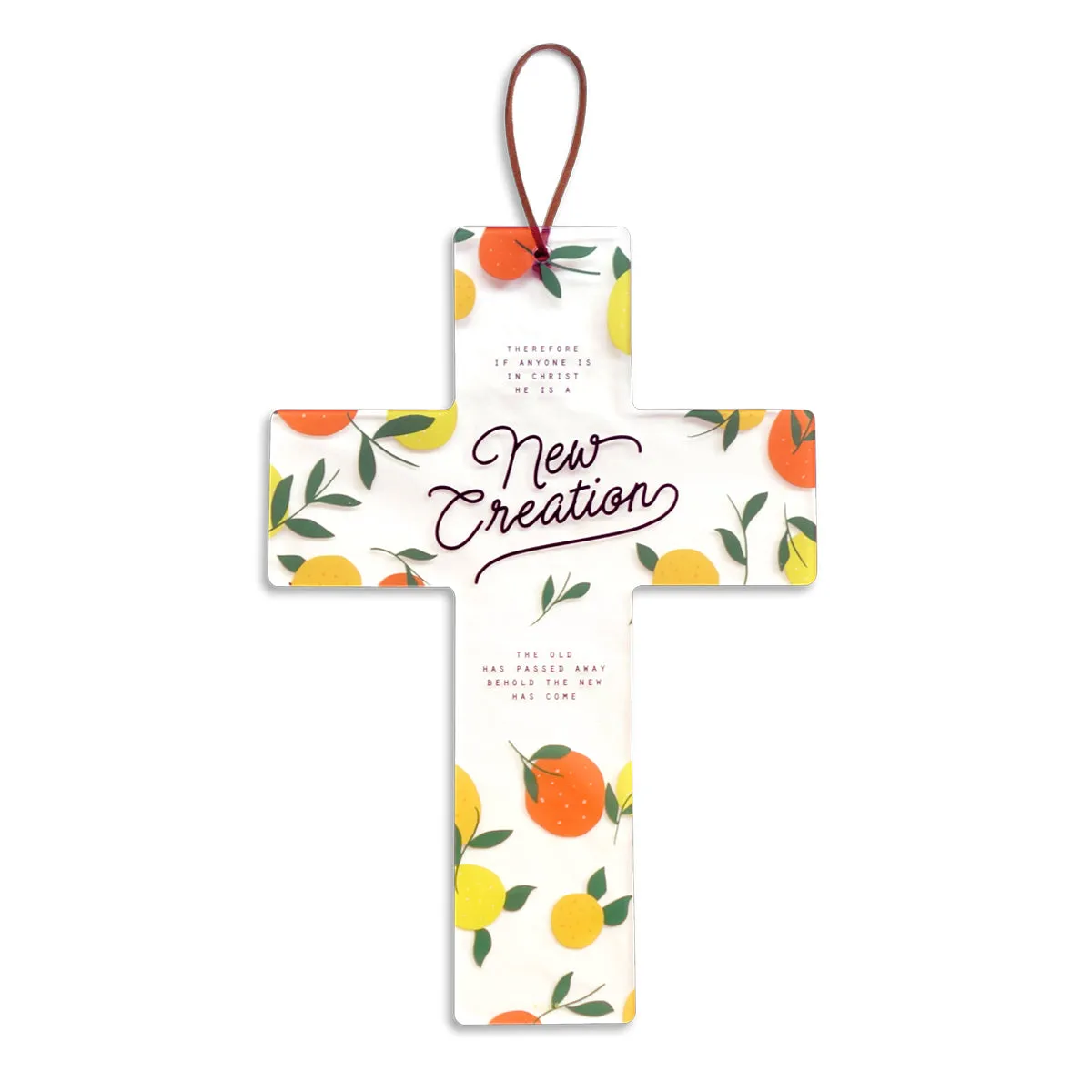 In Christ He Is A New Creation {Cross}