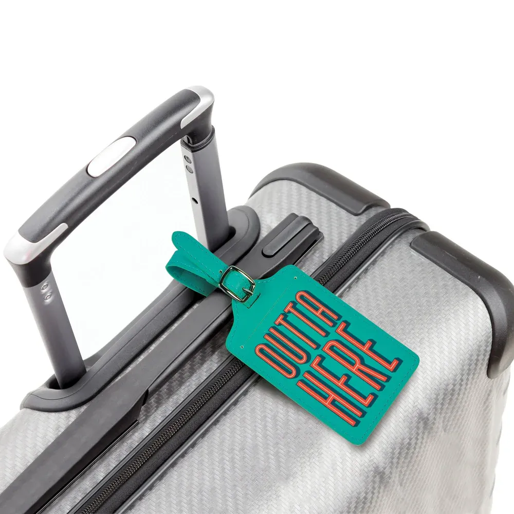 Outta Here Luggage Tag