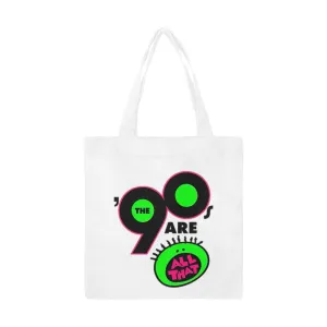 The 90s Are All That Canvas Tote Bag (Small)